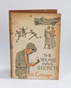 James Courage, The Young Have Secrets, author signed first edition, Johnathan Cape and The Book