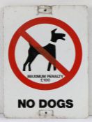 Enamel sign, "no dogs allowed maximum penalty £100", 30.5cm x 40.5cm
