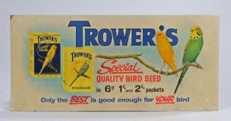 Cardboard advertising sign, "Trower's special quality bird seed in 6d 1' and 2' packets, only the