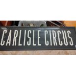 ORIGINAL TRAM SIGN - CARLISLE CIRCUS