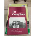 TWO BOOKS ON COUNTY DOWN RAILWAY