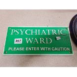 CAST IRON SIGN - PSYCIATRIC WARD