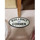 CAST IRON SIGN - BULLSHIT CORNER