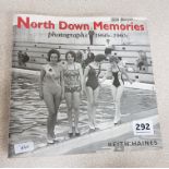 BOOK - NORTH DOWN MEMORIES 1860-1960'S