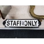 CAST IRON STAFF ONLY SIGN