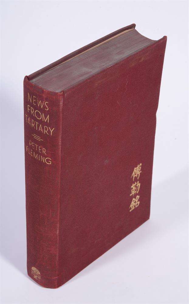 Ɵ FLEMING, Peter. News from Tartary. A Journey from Peking to Kasmir. INSCRIBED, first edition, 1936