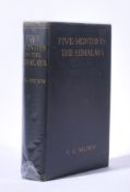 Ɵ MUMM, A.L. (1859-1927) Five Months in the Himalaya, first edition, Edward Arnold, 1909.