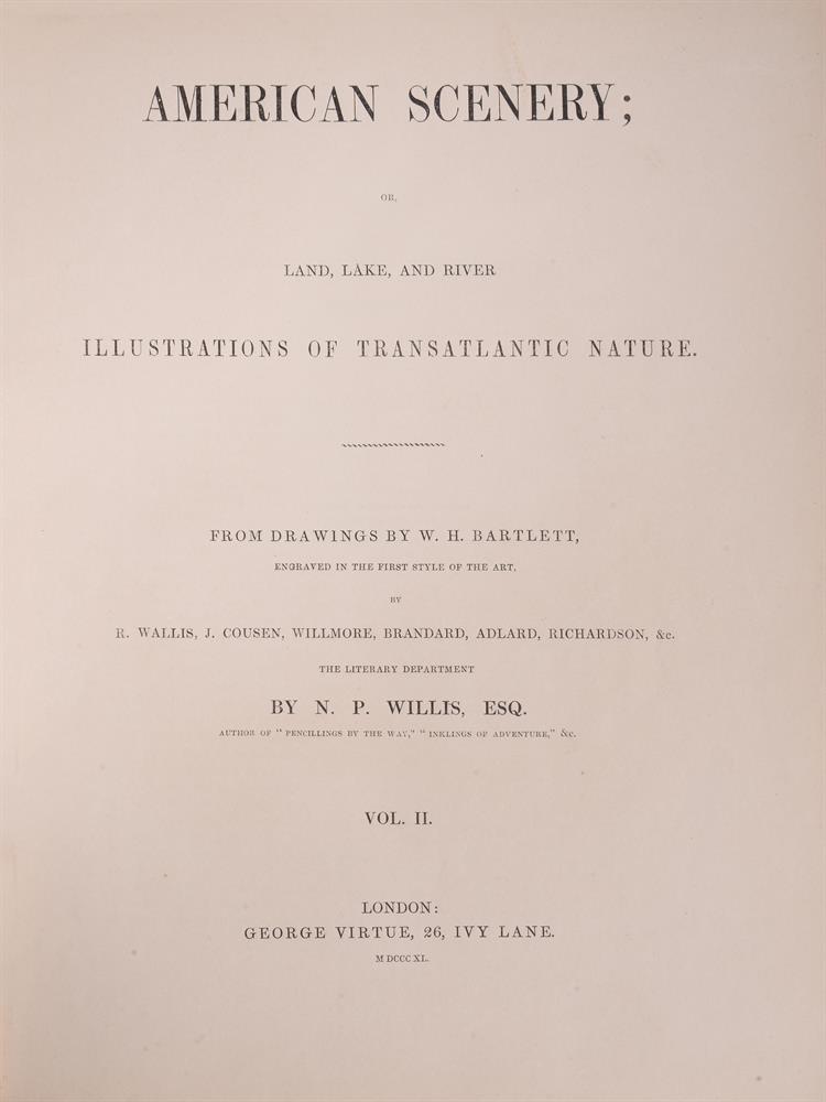 Ɵ WILLIS, Nathaniel Parker. American Scenery . . . George Virtue, London, 1840. 2 vols. - Image 3 of 6