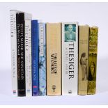 Ɵ THESIGER, W. Eight Works, and one related: five vols. SIGNED. London, 1959-2001. (9)