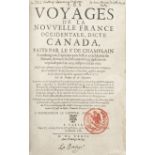 CHAMPLAIN (SAMUEL DE) Les Voyages de la Nouvelle France occidentale, dicte Canada, FIRST COMPLETE...