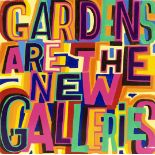 Bob and Roberta Smith R.A. (British, born 1963) Gardens Are The New Galleries, 2020 33 x 33 x 5.5...