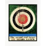 Sir Peter Blake R.A. (British, born 1932) The Second Real Target 25 Years Later, 2009 Screenprint...