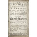 CHARLETON (WALTER) Two Discourses. The First, Concerning the Different Wits of Men. The Second......