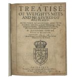 HUNTAR (WILLIAM) A Treatise, of Weights, Mets and Measures of Scotland, FIRST EDITION, Edinburgh,...