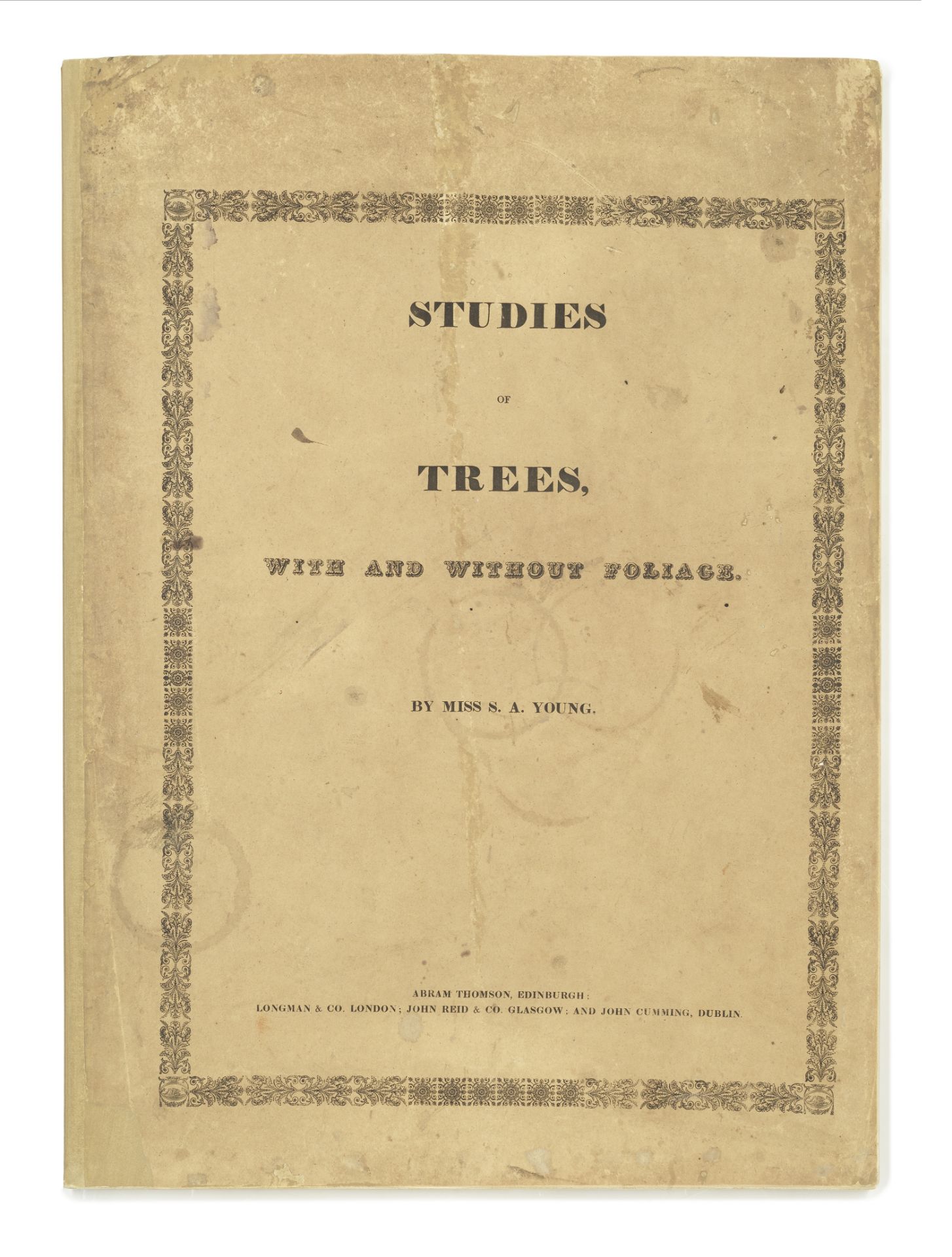 YOUNG (Miss S.A.) Studies of Trees, With and Without Foliage, FIRST EDITION, Edinburgh, Abraham T...