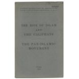 ISLAM The Rise of Islam and the Caliphate. The Pan-Islamic Movement, FIRST EDITION, FIRST ISSUE,...