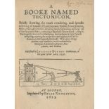 DIGGES (LEONARD) A Booke Named Tectonicon, Imprinted by Felix Kyngston, 1625