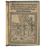 ZOPPINO (NICCOLO, publisher) Operetta nova de cose stupende in agricultura vere, [Venice, Niccol&...