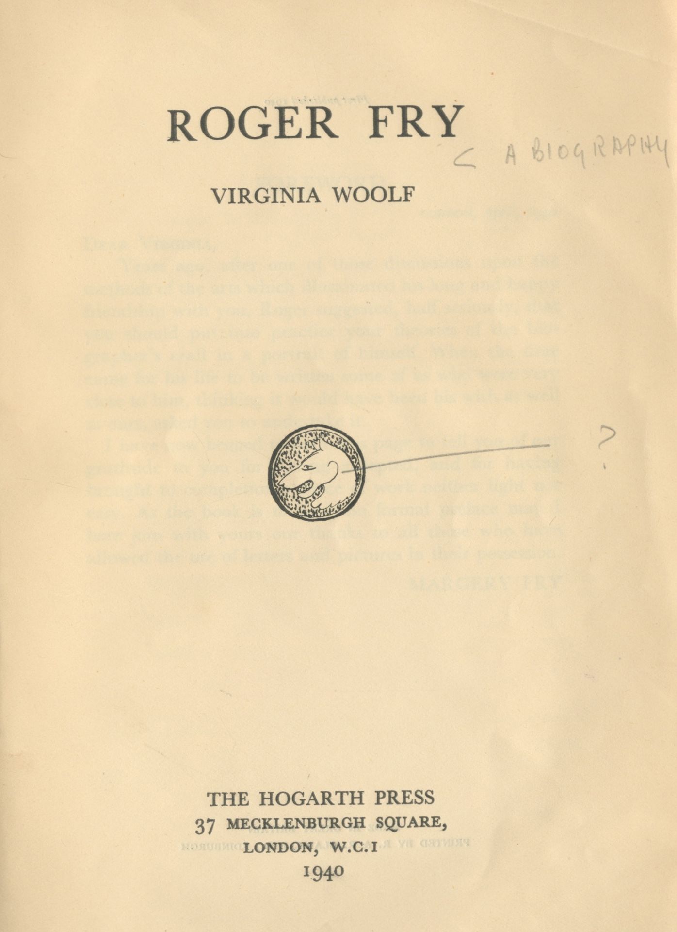 WOOLF (VIRGINIA) Roger Fry, UNCORRECTED PROOF COPY, WITH PENCIL CORRECTIONS in an unidentified ha...