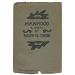 CHUBB (RALPH N.) Manhood, a Poem... Designed and Engraved by the Author, 1924; and 2 other limite...