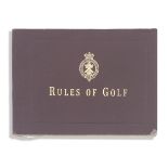 ROYAL AND ANCIENT GOLF CLUB Royal and Ancient Golf Club of St. Andrews, Rules for the Game of Gol...