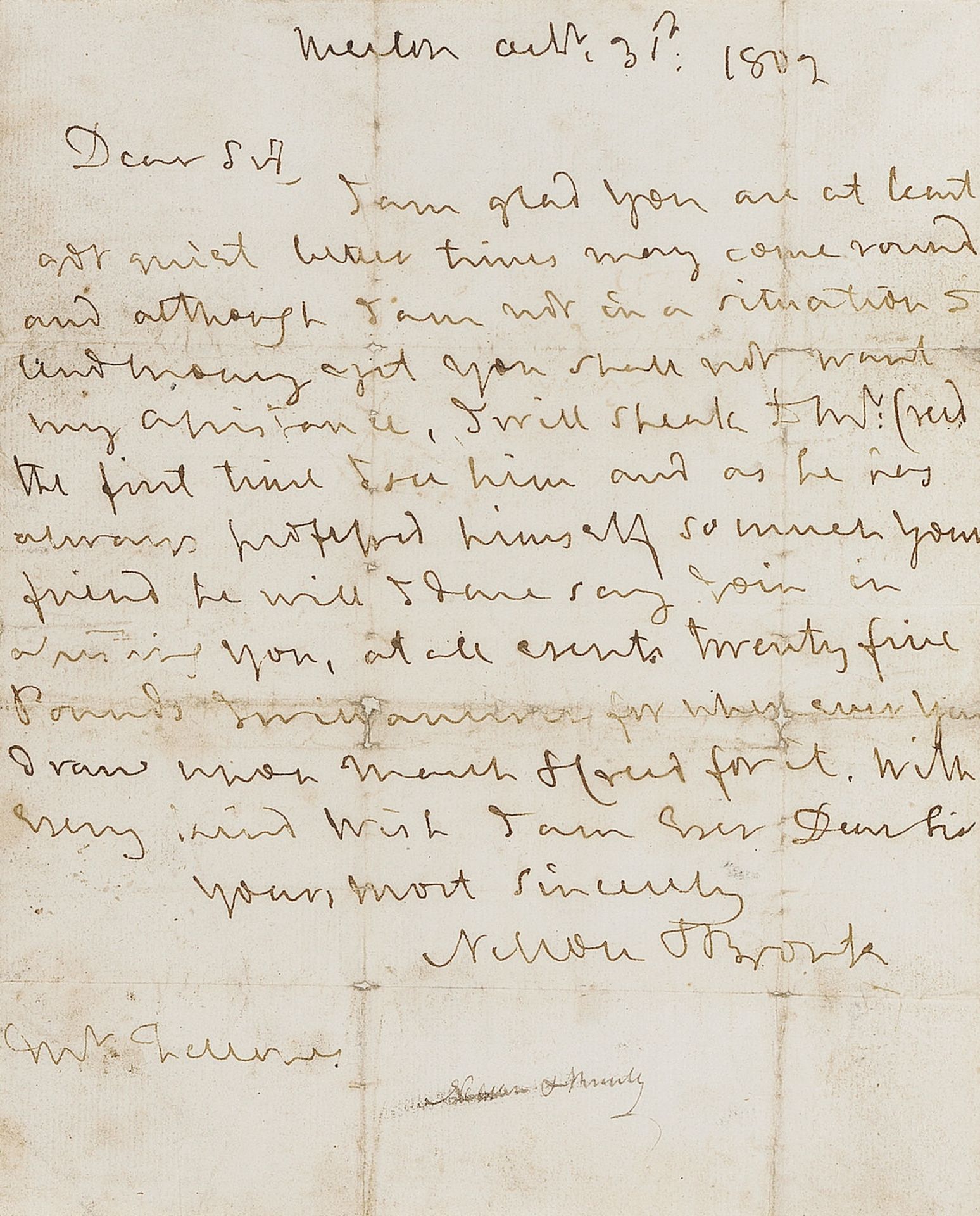 NELSON (HORATIO) Autograph letter signed ('Nelson & Bronte') to Mr Fellowes, earnestly promising ...