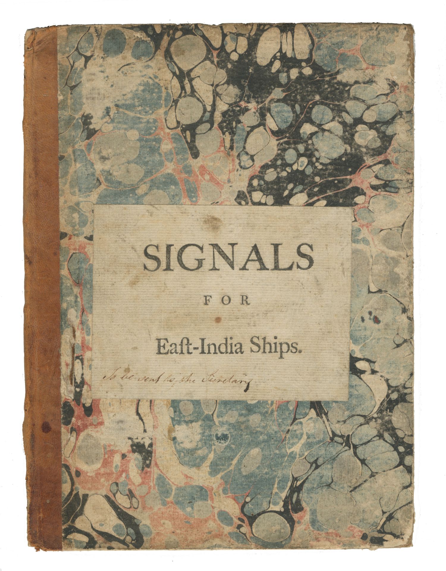 NAVAL A Collection of Signals for the Use of the Ships in the Service of the United East India Co...