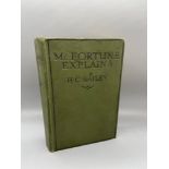 A 1st Edition Book Titled 'Mr. Fortune Explains' by H.C. Bailey. Ward, Lock & Co. Limited, London,