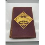 A 1st edition book titled 'The Seat of Empire' by Charles Carleton Coffin. dated 1871.