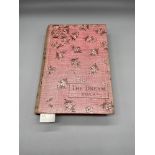 Hardback book titled 'The Dream' [Le Reve] by Emile Zola [A New Edition] Dated 1894.