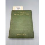 A 1st edition book titled 'A Voice from the Veld' by Mary Byron. 1913.