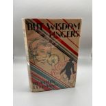 A 1st edition book titled 'But Wisdom Lingers by Beatrix Lehmann. Dated 1932.