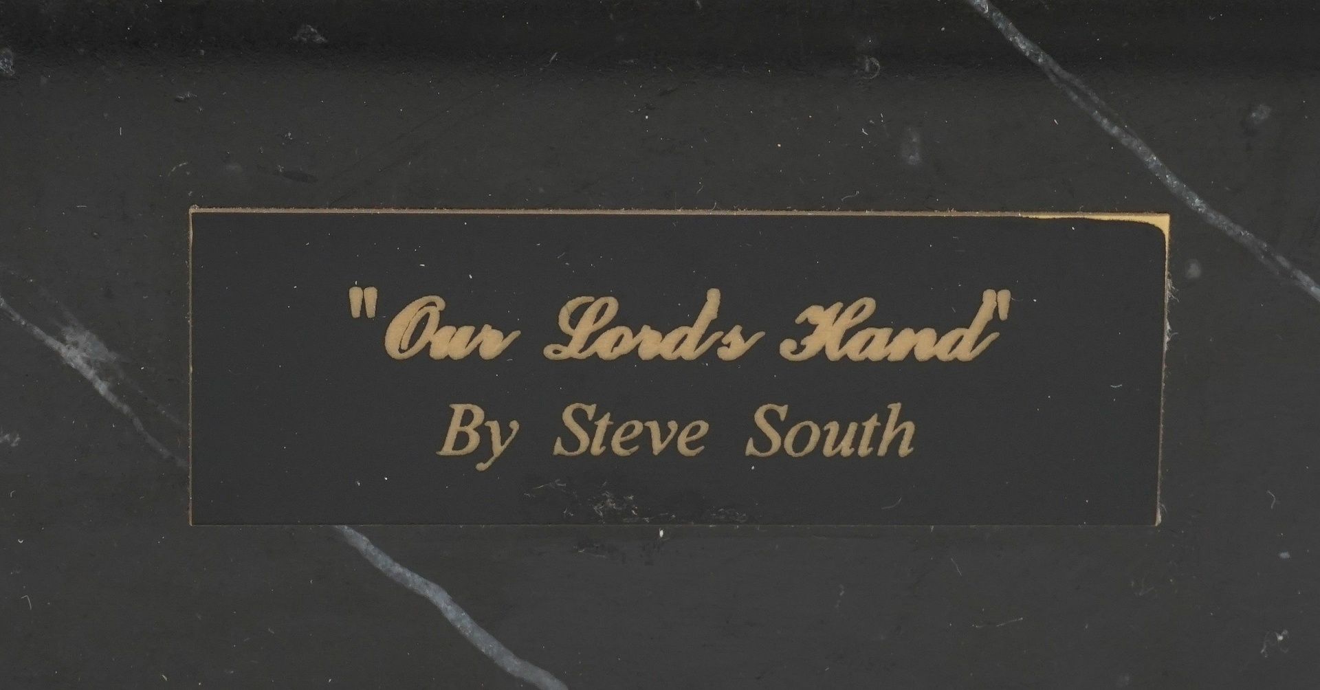 Steve South "Our Lord´s Hand" - Bild 5 aus 5