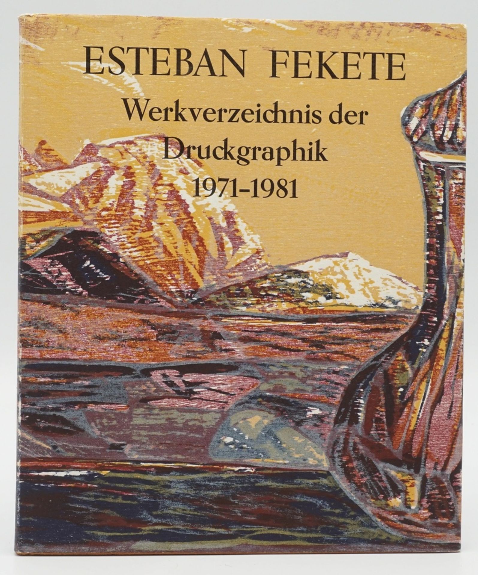 Ursula Paschke, "Esteban Fekete - Werkverzeichnis der Druckgraphik II 1971-1981"