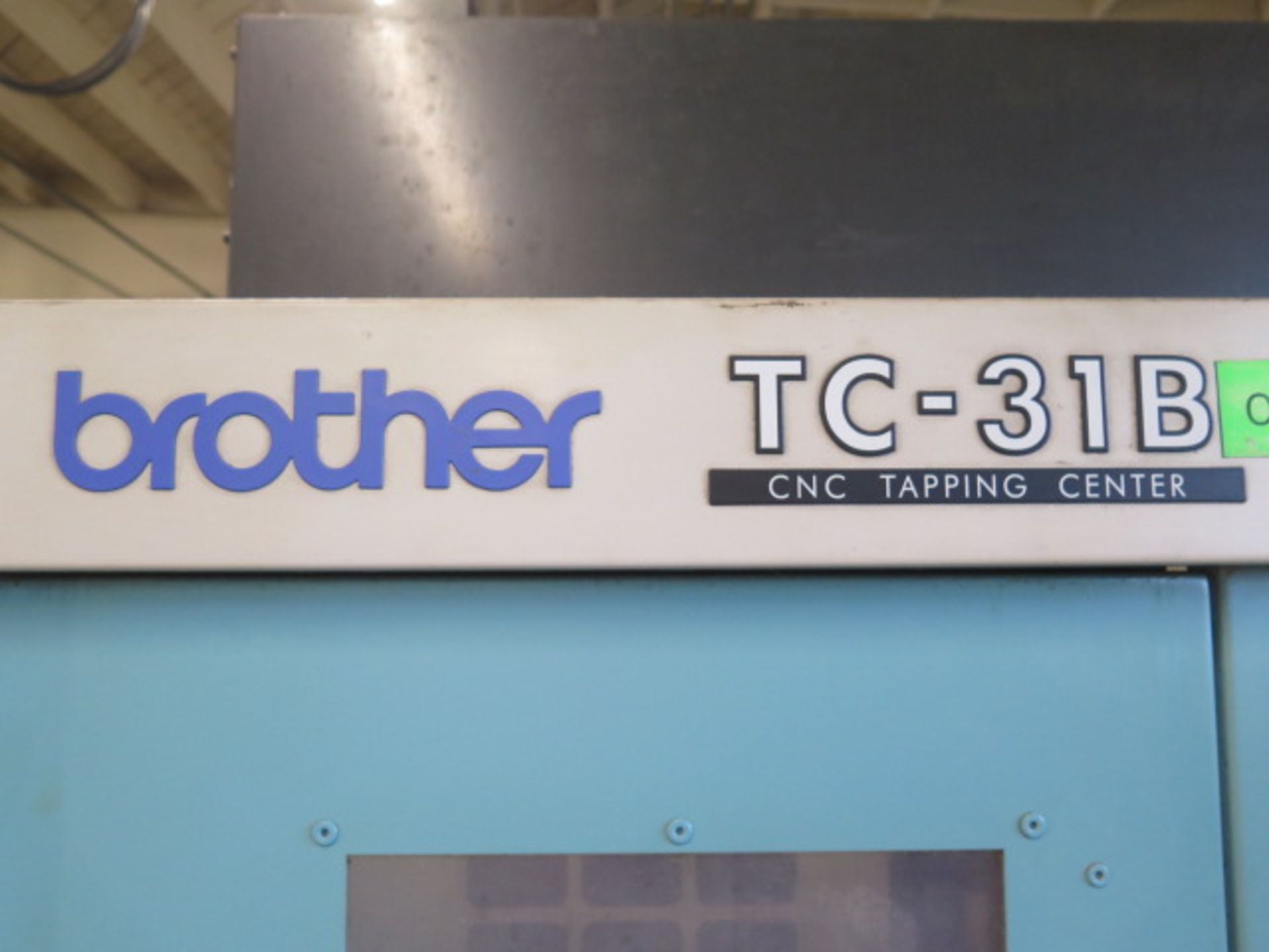 2012 Brother TC-31B 2-Pallet 4-Axis CNC Tapping Center s/n 115249 w/ Brother CNC, SOLD AS IS - Image 3 of 17