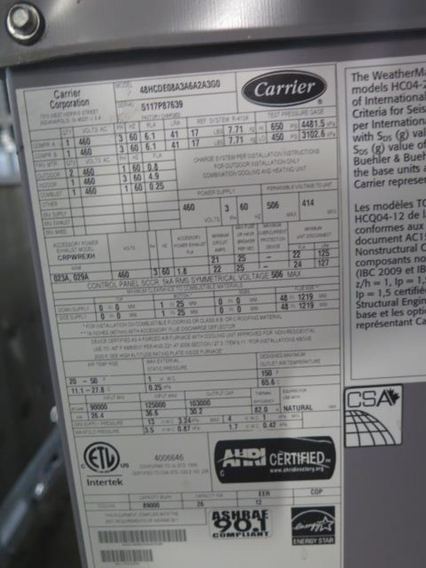 Carrier 48HCDE08A3A6-2A3G0 7.5 Ton Gas Heat Unit s/n 5117P87639 460V. (SOLD AS-IS - NO WARRANTY) - Image 6 of 6