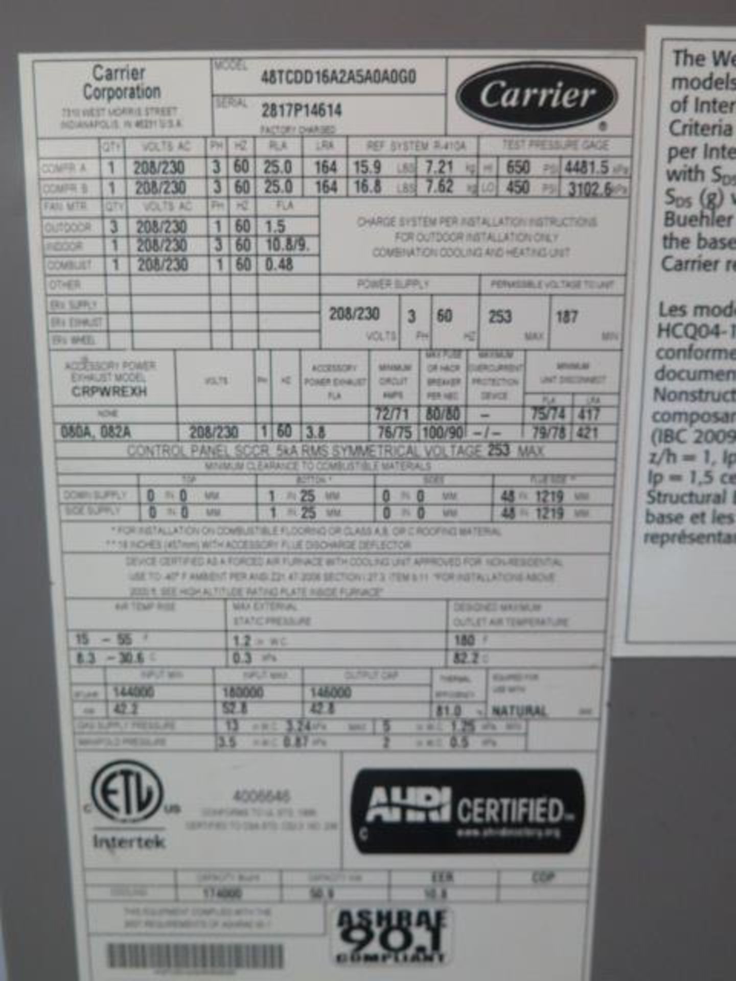 Carrier 48TCDD16A2A5A0A0G0 15 Ton Gas Unit s/n 2817P14614 208/230V-3PH. (SOLD AS-IS - NO WARRANTY) - Image 7 of 7