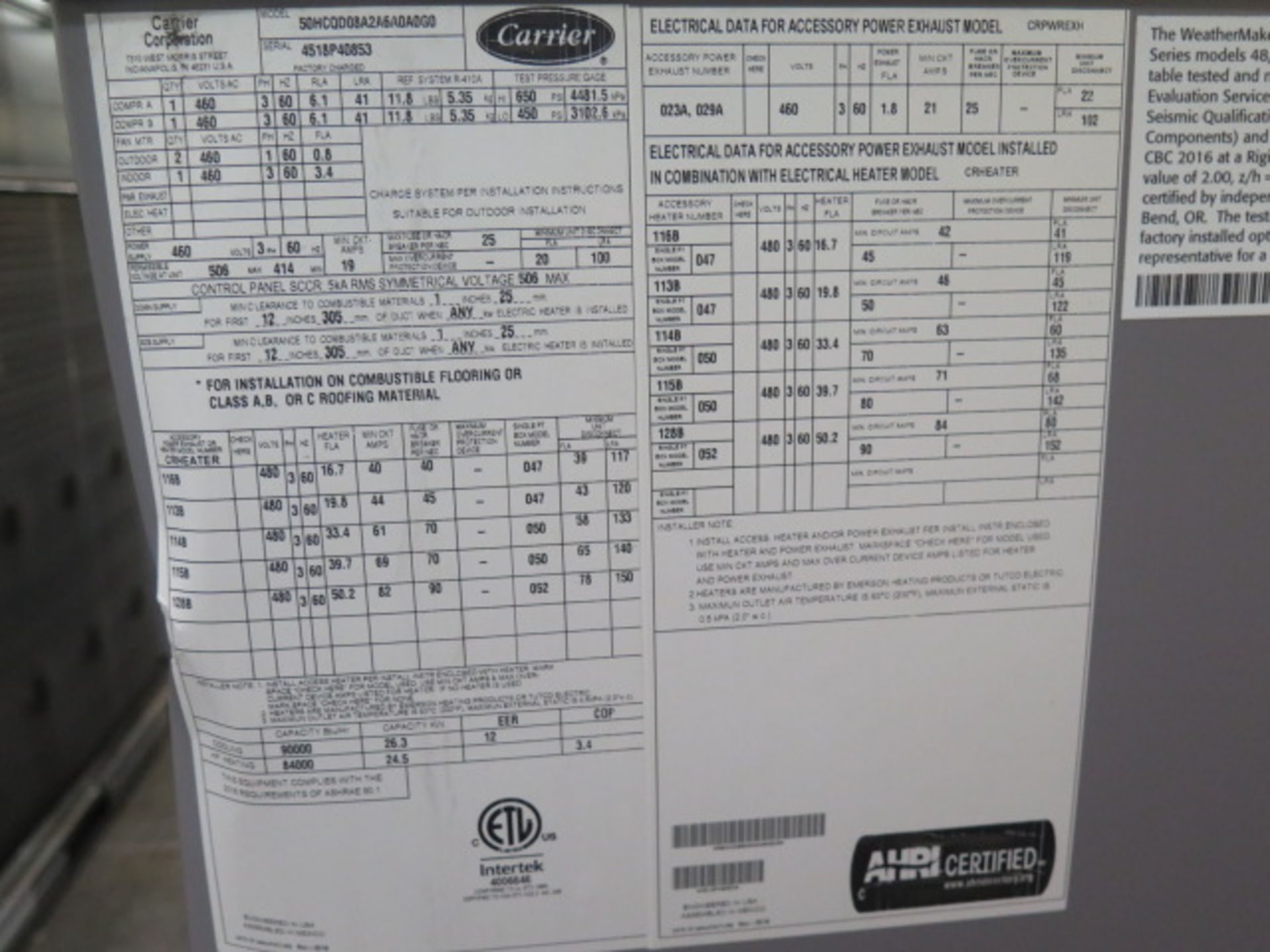 Carrier 50ACQD08A2A6-0A0G0 7.5 Ton Heat Pump s/n 4518P40853 460V. (SOLD AS-IS - NO WARRANTY) - Image 7 of 7