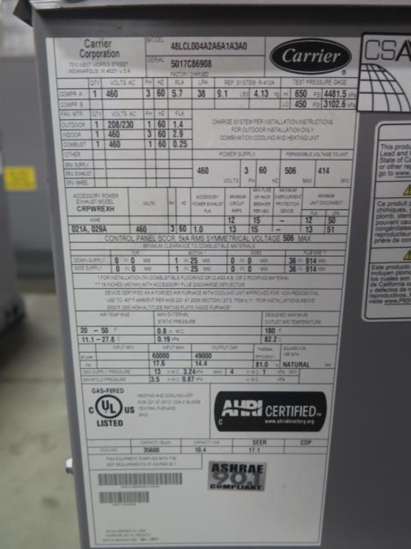Carrier 48LCL04A2A6A1A3A0 3 Ton Gas Unit s/n 5017C86908 460V-3PH. (SOLD AS-IS - NO WARRANTY) - Image 7 of 7