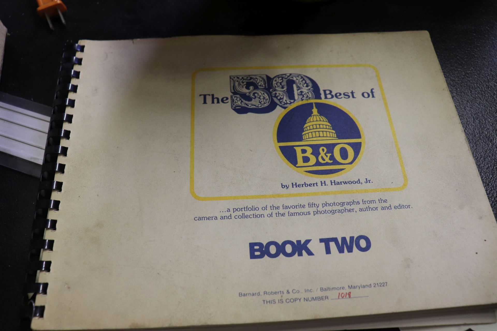 Book, "The 50 Best Years of B&O Railroad", by Herbert H. Harwood Jr., Book 2, published June 22, 197
