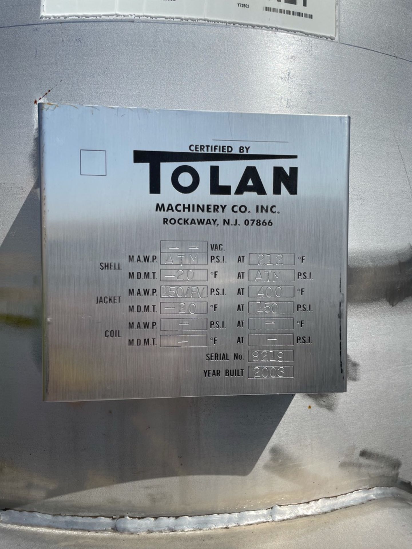 TOLAN 400 GALLON S/S PRESSURE VESSEL, S/N 8219 (LOCATED IN NEWARK, NJ) - Image 5 of 5