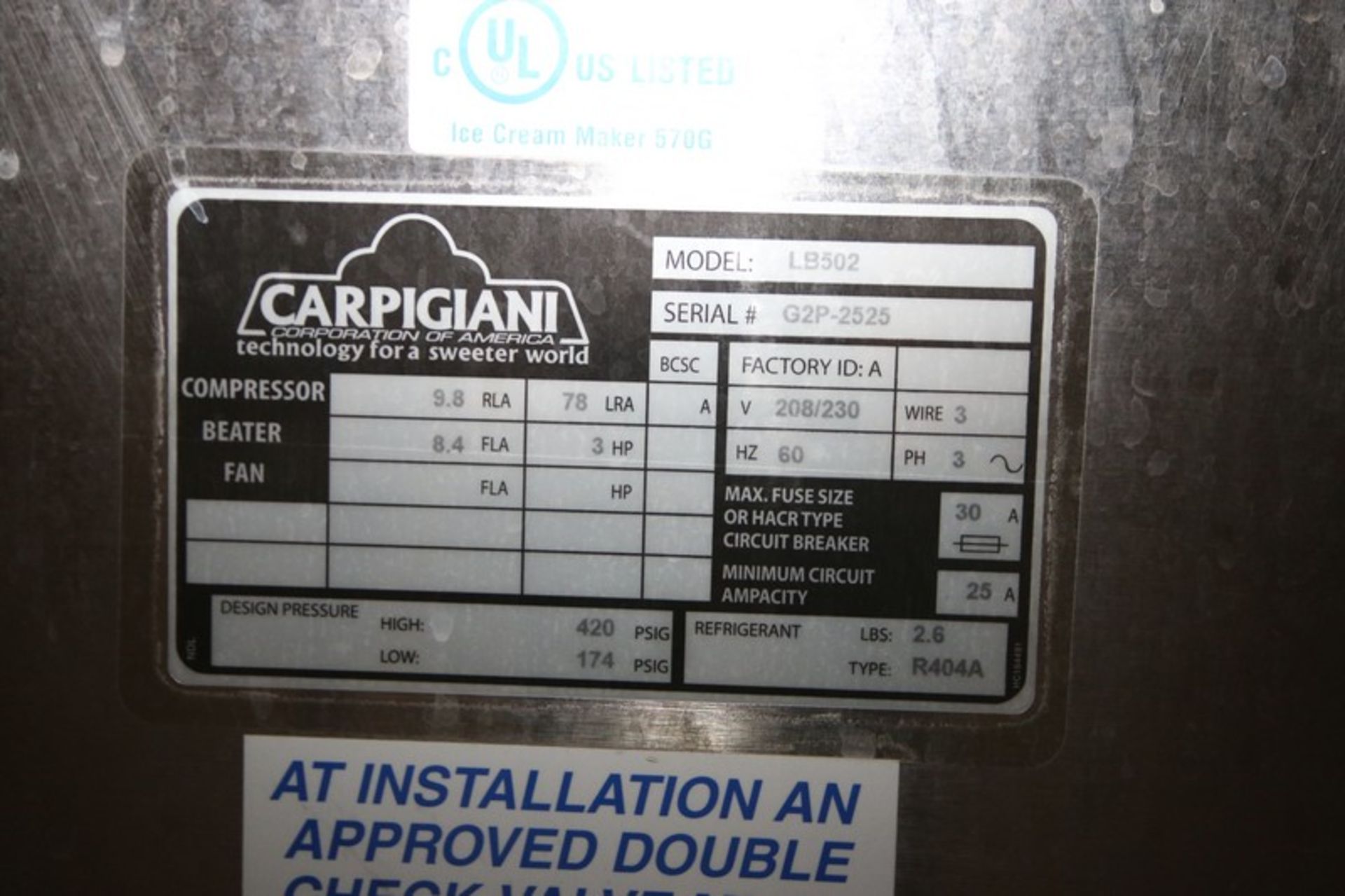 Carpigiani S/S Ice Cream Freezer, M/N LB502, S/N G2P-2525, Design Pressure: High 420 PSIG, Low 174 - Image 8 of 9