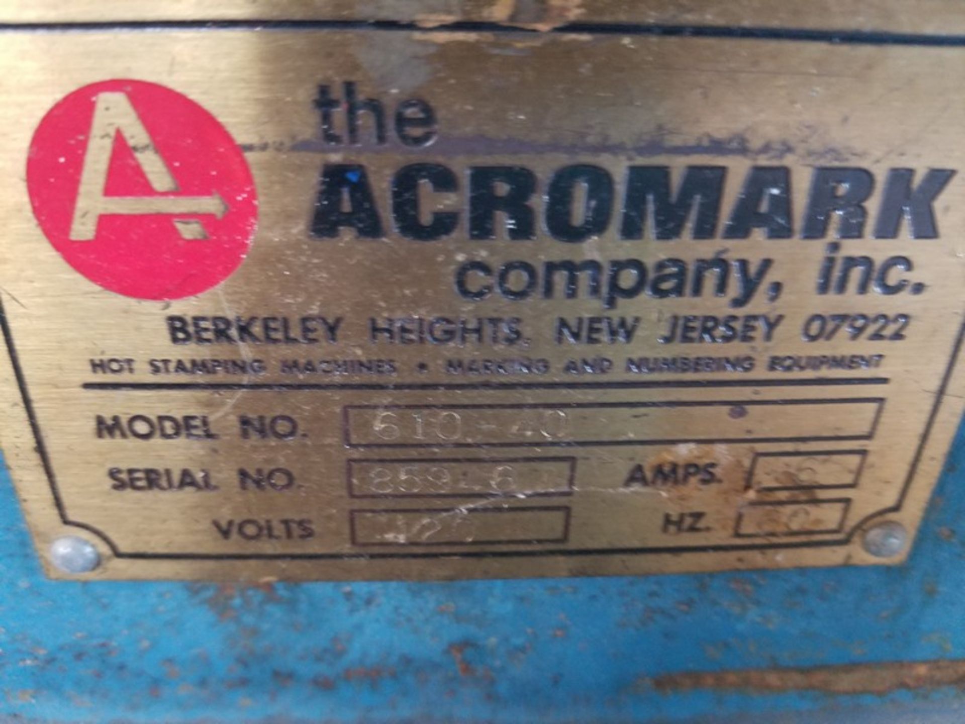 Aeromark 610-40 hot foil stamping press, serial # 85946, volt 120, plat size: 7 x 8 (Handling, - Image 5 of 5