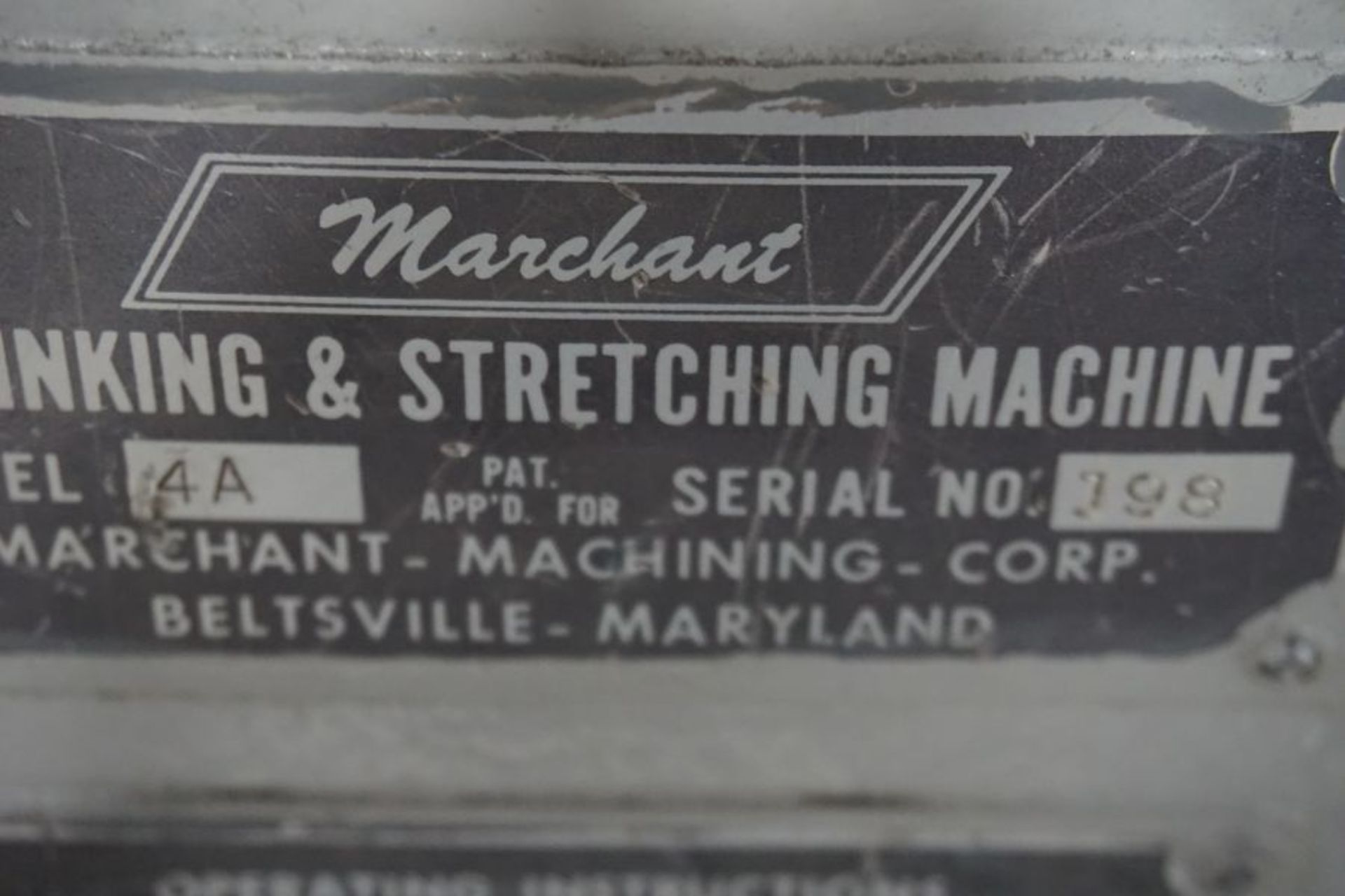 Marchant Shrinking & Streaching Machine m/n 4 A s/n 198 - Image 3 of 3