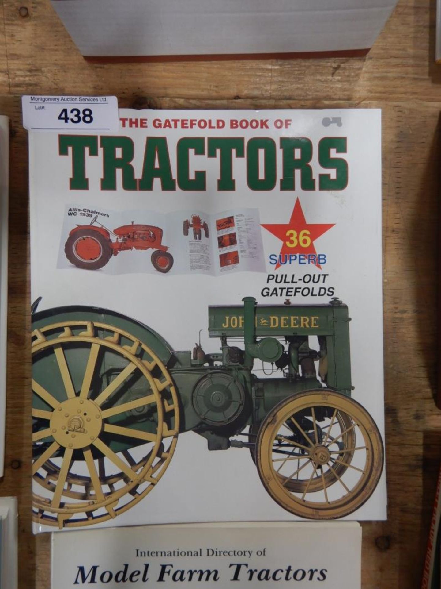 THE GATEFOLD BOOK OF TRACTORS & THE INTERNATIONAL DIRECTORY OF MODEL FARM TRACTORS