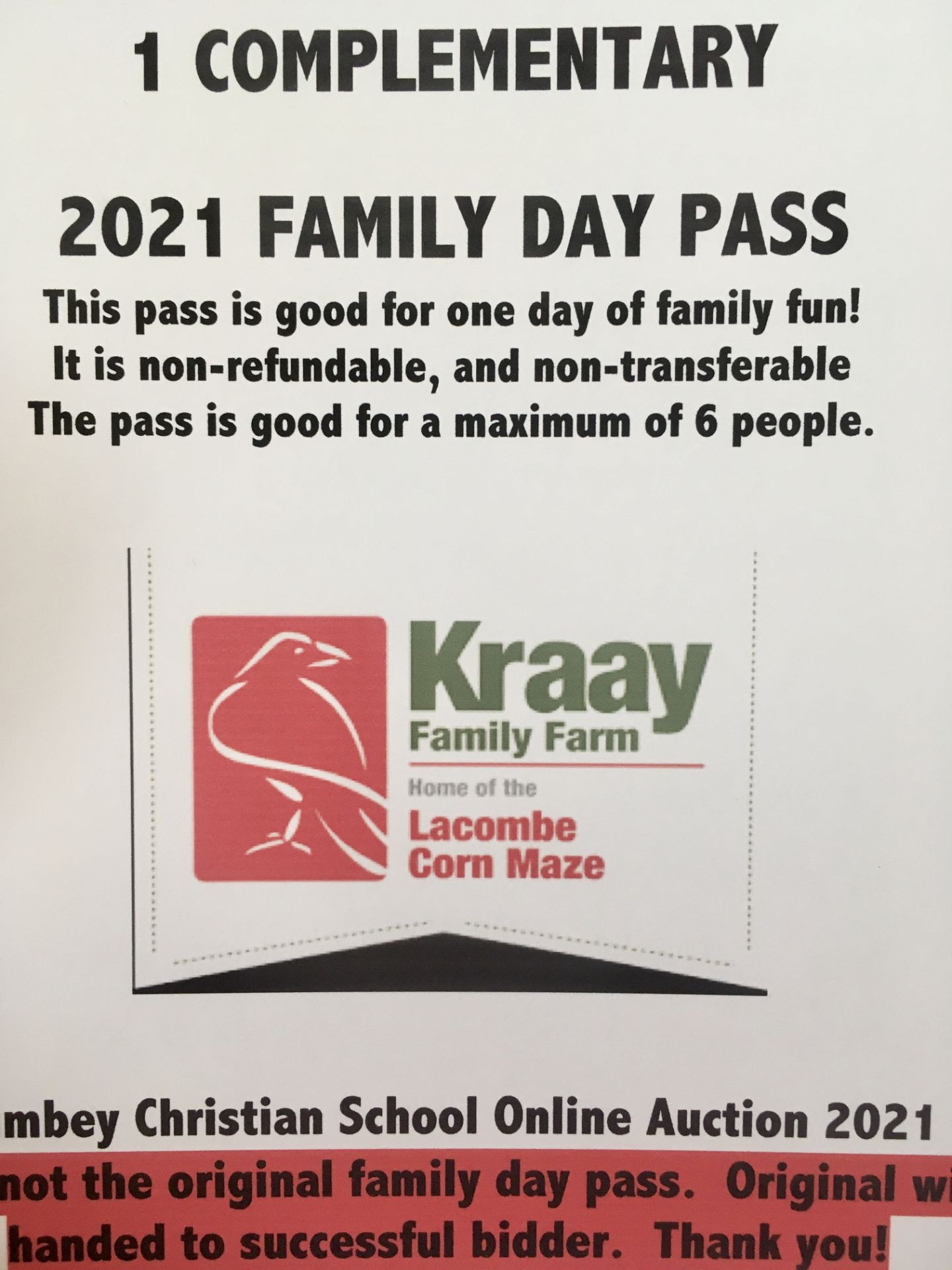 1 - 2021 FAMILY DAY PASS AT KRAAY FAMILY FARM The Family Day Pass is good for one day of family - Image 2 of 2