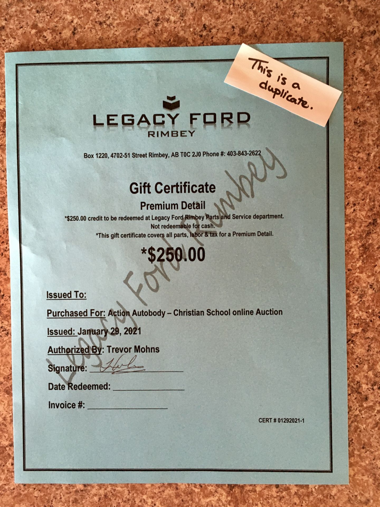 RIMBEY LEGACY FORD PREMIUM DETAIL GIFT CERTIFICATE Donated by: Action Autobody. Rimbey, AB Value: $