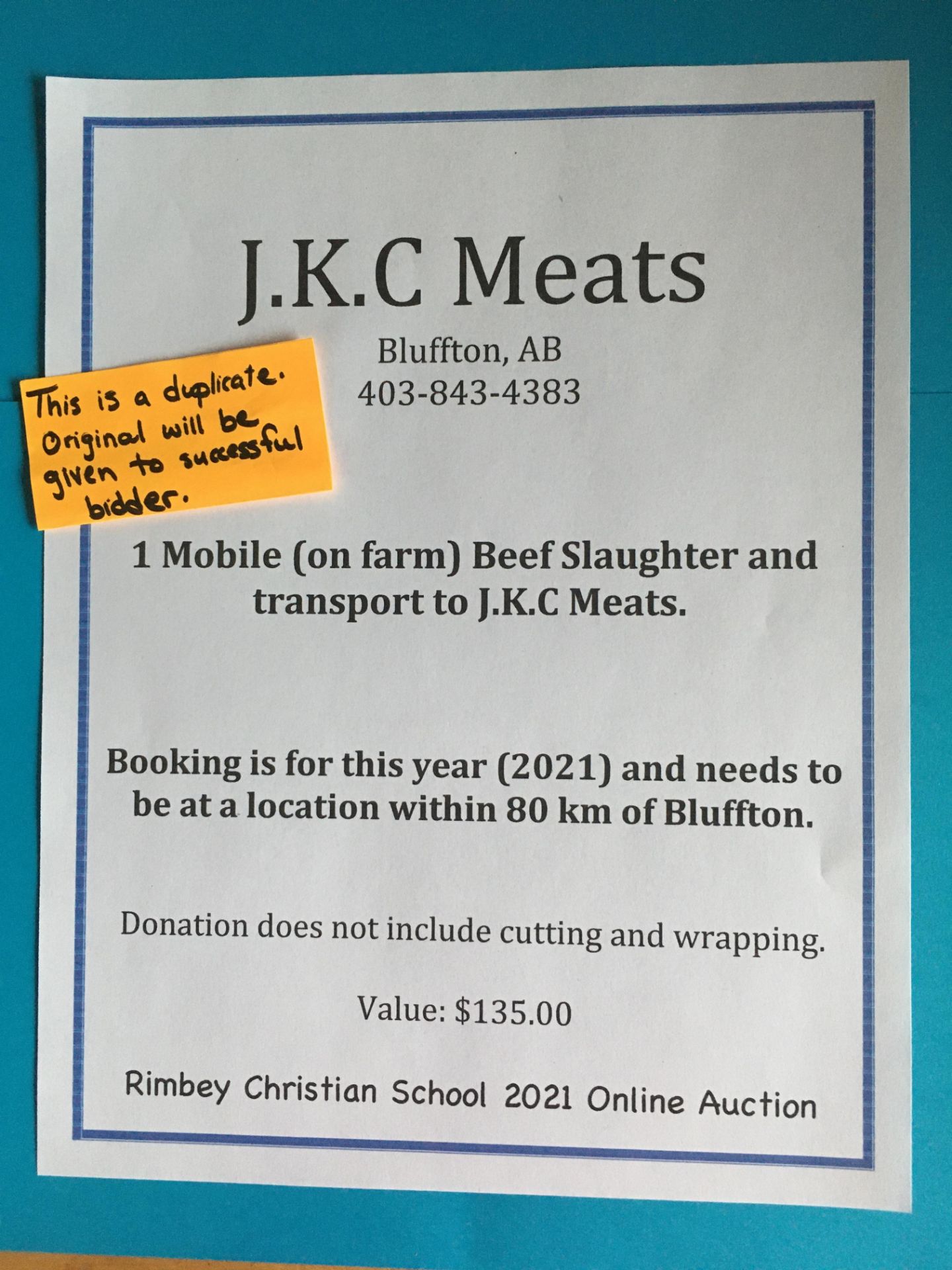 ON FARM BEEF SLAUGHTER & TRANSPORT TO JKC MEATS One mobile (on farm) beef slaughter & transport to