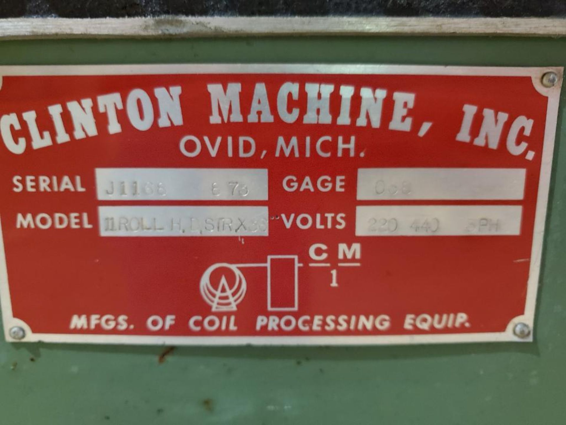 DOOR CUT-TO-LENGTH LINE: CLINTON ROLL MACHINE, MODEL 11ROLL H.D.STRX36, S/N J1168-873, 038 GAGE - - Image 7 of 18