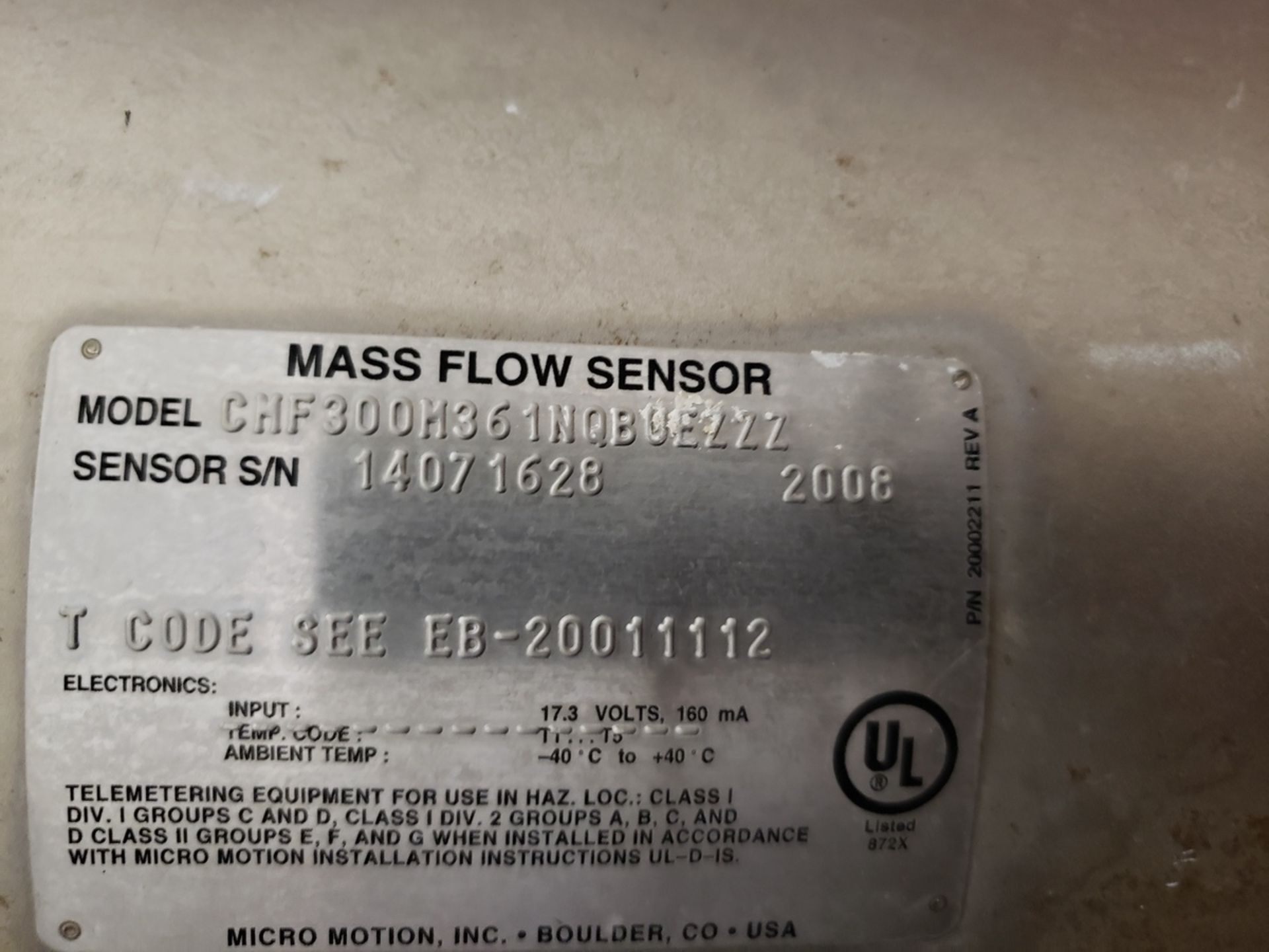 Micro-Motion Mass Flow Sensor, M# CHF300M361NQB0EZZZ | Reqd Rig Fee: $150 - Image 2 of 2